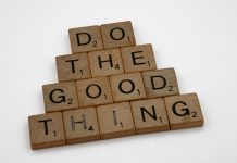a good advice for all, "do the good thing"
